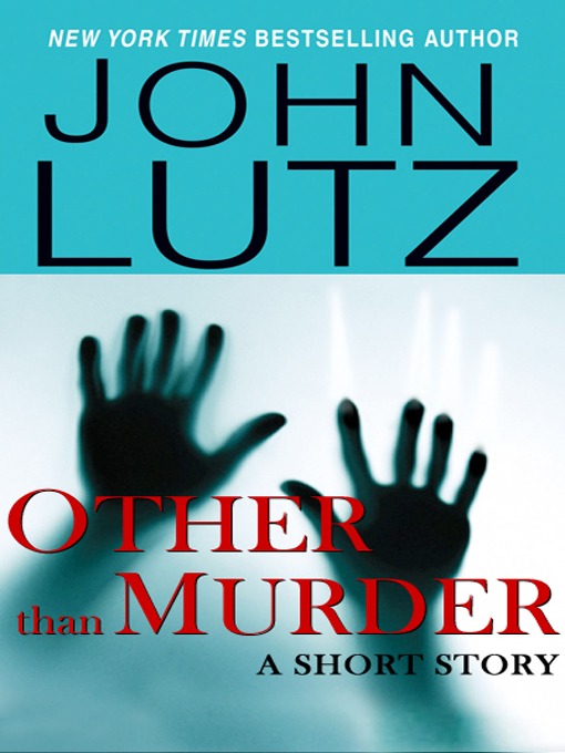 Title details for Other Than Murder by John Lutz - Available